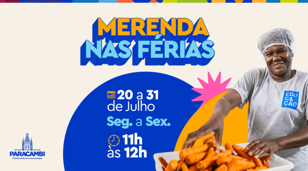 Paracambi inicia nova edição do programa Merenda nas Férias para garantir alimentação dos alunos durante recesso escolar