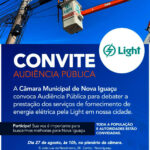 Câmara Municipal de Nova Iguaçu realiza audiência pública para discutir serviços prestados pela Light e denúncias da população
